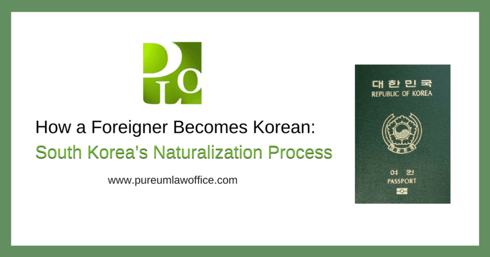 South Korea Naturalization